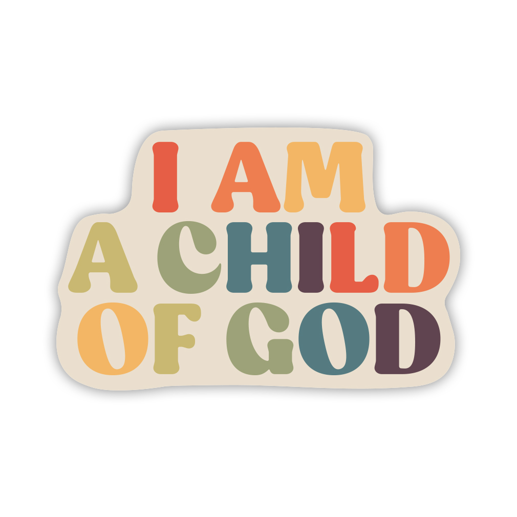 I am a Child of God Vinyl Sticker - LDP-VS-COG-1