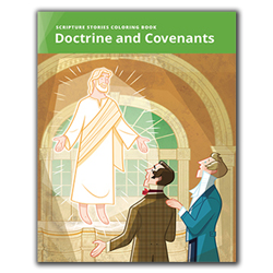 Scripture Stories Coloring Book: Doctrine and Covenants lds coloring book, Doctrine and Covenants coloring book, scripture stories coloring book